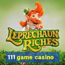 111 game casino